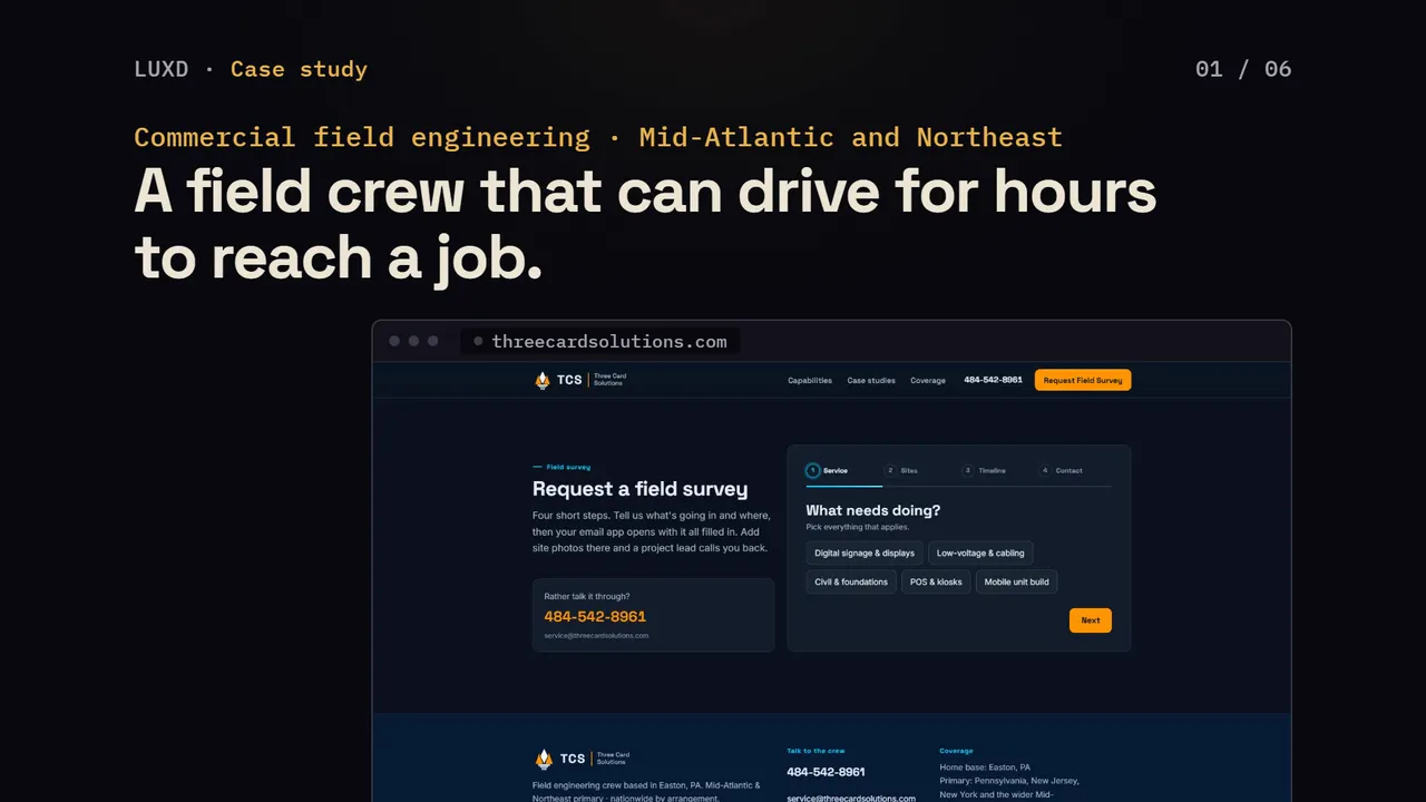 The opening frame: the headline “A field crew that can drive for hours to reach a job.” above the live Three Card Solutions site, open at its Request a field survey section.